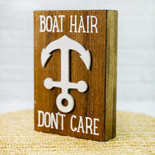 Load image into Gallery viewer, Boat Hair Don't Care Anchor Box Sign