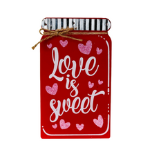 Load image into Gallery viewer, Love Is Sweet Mason Jar Cutout