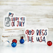 Load image into Gallery viewer, Happy 4th Of July Block