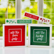 Load image into Gallery viewer, Reversible Clover Patch /Kissing Booth Sign