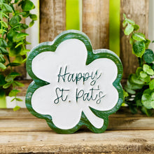 Load image into Gallery viewer, Happy St Pats Carved Clover