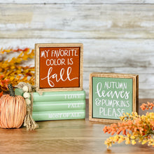 Load image into Gallery viewer, Autumn Leaves Mini Sign