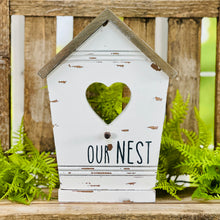 Load image into Gallery viewer, Our Nest Birdhouse Cutout