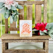 Load image into Gallery viewer, You're My Gnomie Block Sign