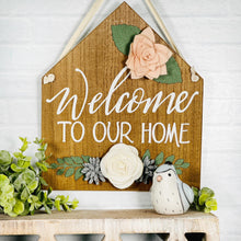 Load image into Gallery viewer, Welcome To Our Home Hanger