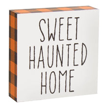 Load image into Gallery viewer, Sweet Haunted Home Sign