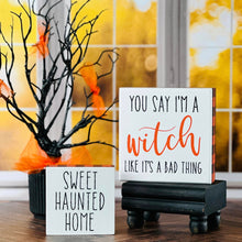 Load image into Gallery viewer, Sweet Haunted Home Sign
