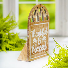 Load image into Gallery viewer, Thankful &amp; Blessed Arch Sign

