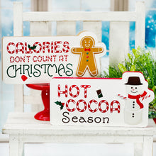 Load image into Gallery viewer, Calories Don&#39;t Count At Christmas Sign
