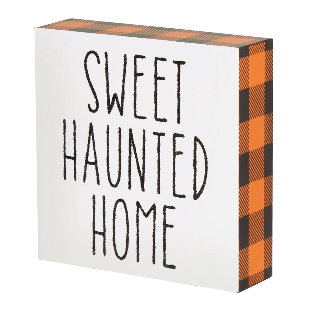 Sweet Haunted Home Sign